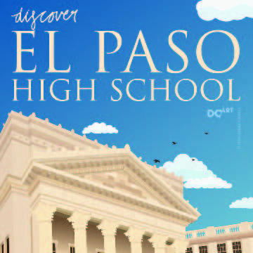 Ariana Martinez, Discover El Paso High School, digital poster, 11 in x 17 in, 2020. 